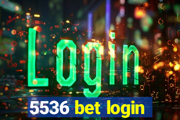 5536 bet login